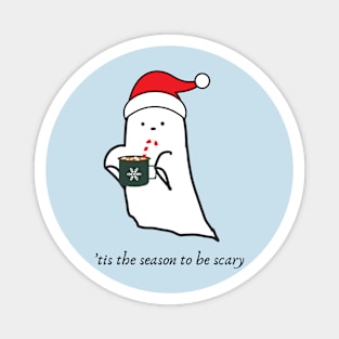 'tis the season to be scary Magnet